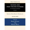 A Select Library of the Nicene and Post-Nicene Fathers of the Christian Church, Second Series, Volume 5