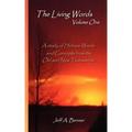 The Living Words-Volume 1