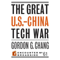 The Great U.S.-China Tech War