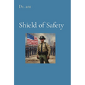Shield of Safety: Law Enforcement's Guide to Ending Human Trafficking