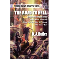 The Road to Hell: Rock Band Fights Evil Vols. 4-6