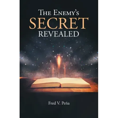 The Enemy's Secret Revealed