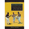 Intonations: A Social History of Music and Nation in Luanda, Angola, from 1945 to Recent Times