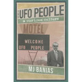 The UFO People: A Curious Culture