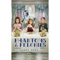 Phantoms and Felonies
