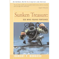 Sunken Treasure: Six Who Found Fortunes