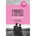 The Married at First Sight Game Book: Trivia for the Ultimate Fan of the TV Show!