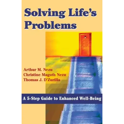 Solving Life's Problems: A 5-Step Guide to Enhanced Well-Being