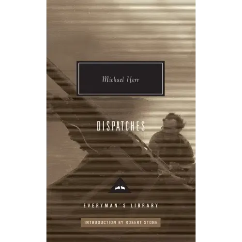 Dispatches: Introduction by Robert Stone