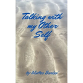 Talking with my Other Self: Albert's Story