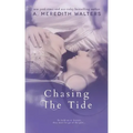 Chasing the Tide