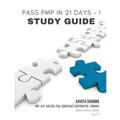 Pass PMP in 21 Days I - Study Guide