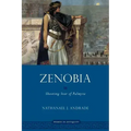 Zenobia: Shooting Star of Palmyra
