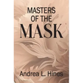 Masters of the Mask