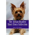 The Jillian Bradley Short Story Collection: Lawrence Buys a Gift, Final Performance, Teddy Saves Christmas, Sweets, Treats and Murder, Birthday Bash,