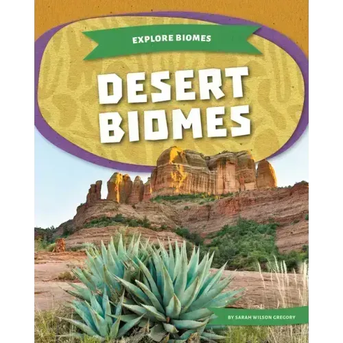 Desert Biomes
