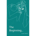 The Beginning...