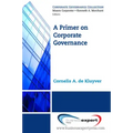 A Primer on Corporate Governance