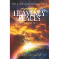 Exploring Heavenly Places Volume 12: The Mystery of the Ancient Paths