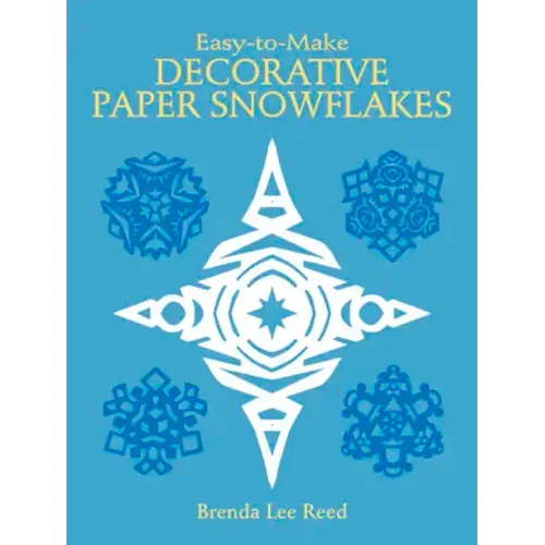 Easy-To-Make Decorative Paper Snowflakes