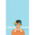 A Song Only I Can Hear