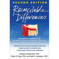 Reconcilable Differences: Rebuild Your Relationship by Rediscovering the Partner You Love--Without Losing Yourself