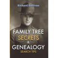 Family Tree Secrets & Genealogy Search Tips