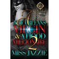 A New Orleans Virgin & A Hood Millionaire 2