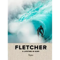 Fletcher: A Lifetime in Surf