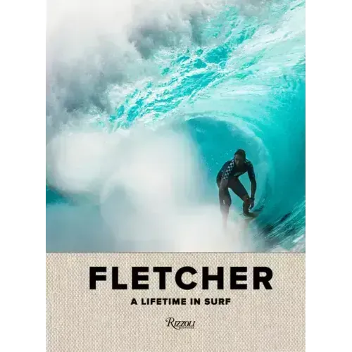 Fletcher: A Lifetime in Surf