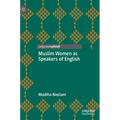 Muslim Women as Speakers of English