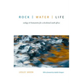 Rock Water Life: Ecology and Humanities for a Decolonial South Africa