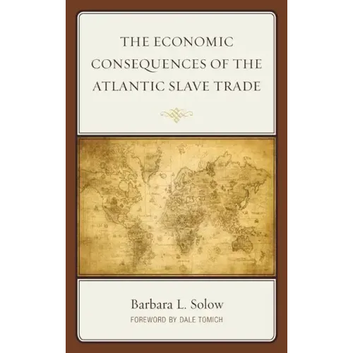 The Economic Consequences of the Atlantic Slave Trade