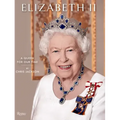 Elizabeth II: A Queen for Our Time