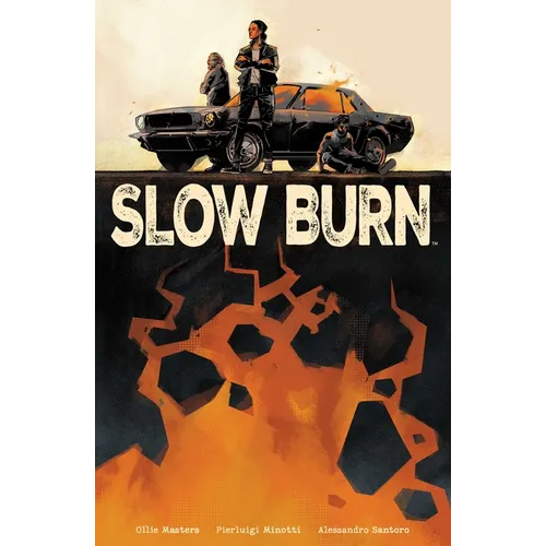 Slow Burn