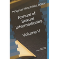 Annual of Sexual Intermediaries: Volume V