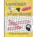 200+ Large Print Word Search Puzzles for Adults: Word Search Book for Adults Large Print with 200 Puzzles with Solutions - 8.5x11 inches / 256 pages