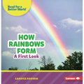 How Rainbows Form: A First Look