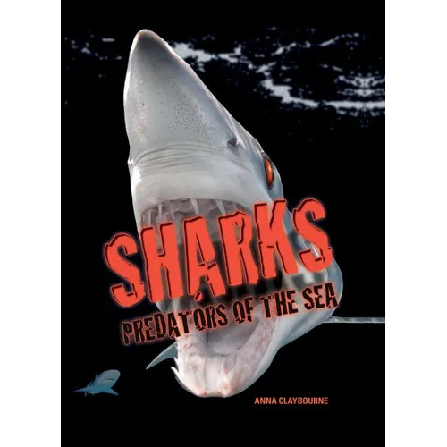 Sharks: Predators of the Sea