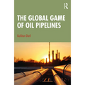The Global Game of Oil Pipelines