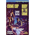 Crime Cop / Body of the Crime
