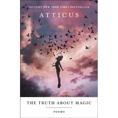 The Truth about Magic: Poems