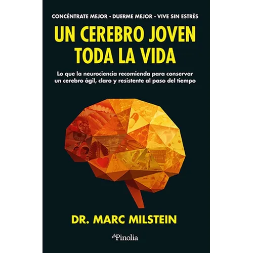 Un Cerebro Joven Toda La Vida