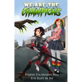 We Are the Champions