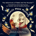 Moonlit Maze Mystery: A fall adventure full of glowing bugs, lost feathers and tail-thumping teamwork