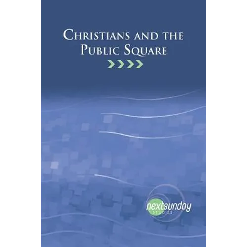 Christians and the Public Square
