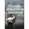 7 Claves Para Sobrevivir a Tu Divorcio (Y a Tu Exmujer), Las
