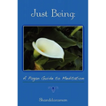 Just Being: A Pagan Guide to Meditation