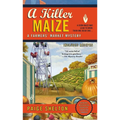 A Killer Maize