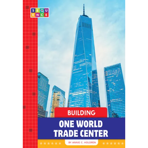 Building One World Trade Center